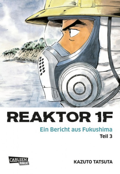 Reaktor 1F - Ein Bericht aus Fukushima, Band 3
