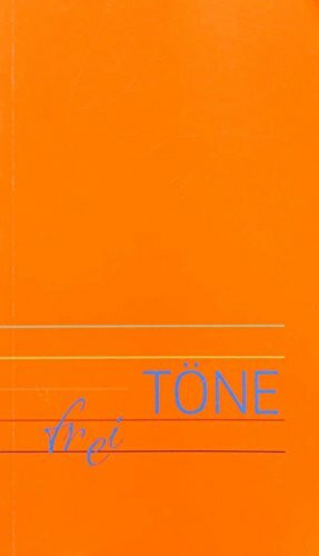 frei Töne - Liederbuch zum Reformationssommer 2017