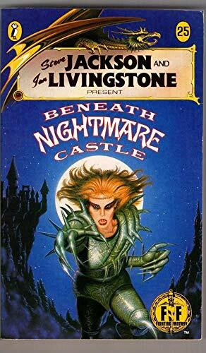 Beneath Nightmare Castle: Fighting Fantasy Gamebook 25 (Puffin Adventure Gamebooks)