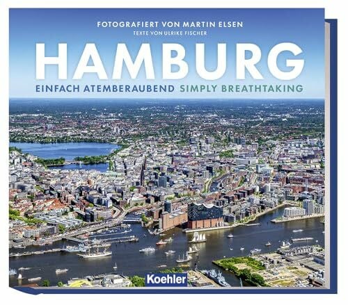 Hamburg: Einfach atemberaubend - Simply breathtaking