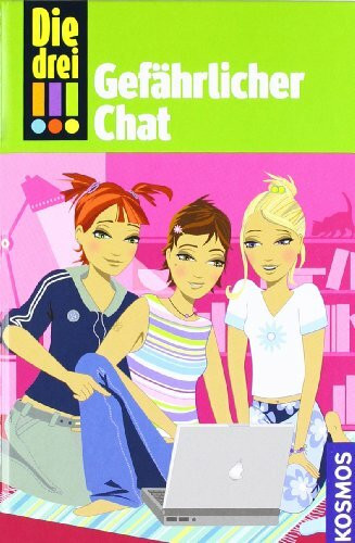 Die drei !!!, 3, Gefährlicher Chat