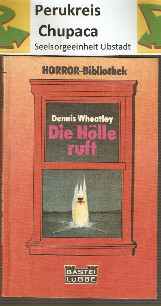 Die Hölle ruft.