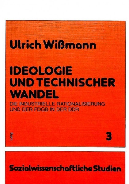 Ideologie und technischer Wandel