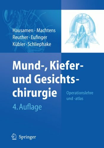 Mund-, Kiefer- und Gesichtschirurgie: Operationslehre und -atlas