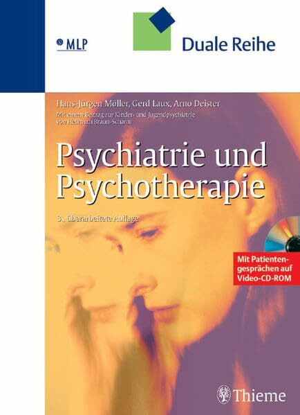 Psychiatrie und Psychotherapie, mit Patientengesprächen auf Video-CDROM