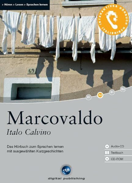 Marcovaldo - Interaktives Hörbuch Italienisch: Das Hörbuch zum Sprachen lernen mit ausgewählten Kurzgeschichten