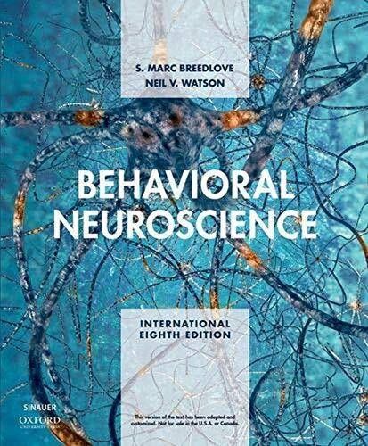 Behavioral Neuroscience, International Edition