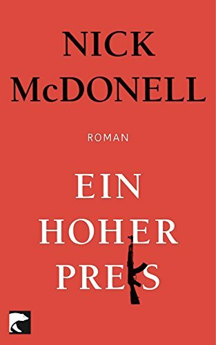 Ein hoher Preis: Roman