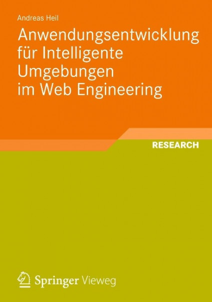 Anwendungsentwicklung für Intelligente Umgebungen im Web Engineering