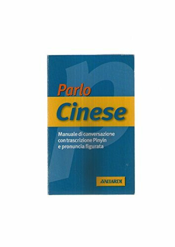 Nuovo parlo cinese (Manuali di conversazione)