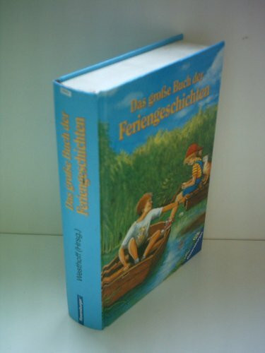 Das große Buch der Feriengeschichten
