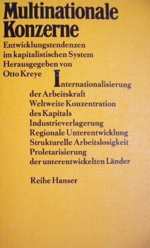 Multinationale Konzerne. Entwicklungstendenzen im kapitalistischen System.
