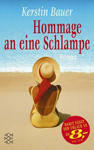Hommage an eine Schlampe. Limitierte Sonderausgabe