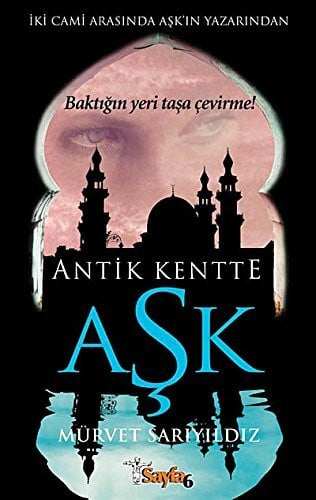 Antik Kentte Ask