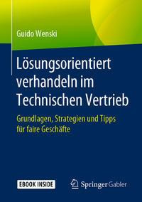 Lösungsorientiert verhandeln im Technischen Vertrieb