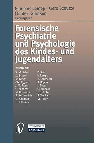 Forensische Psychiatrie und Psychologie des Kinder- und Jugendalters