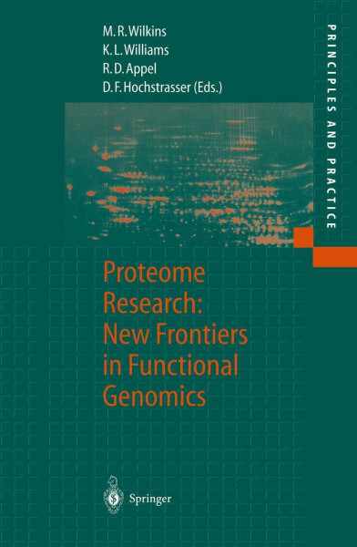 Proteome Research: New Frontiers in Functional Genomics (Principles and Practice)