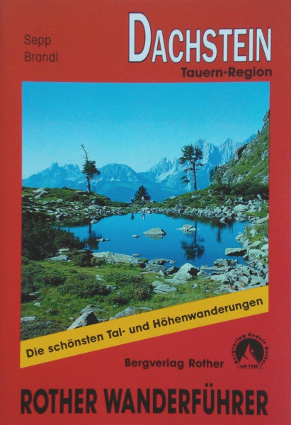 Dachstein - Tauern-Region: Wanderführer