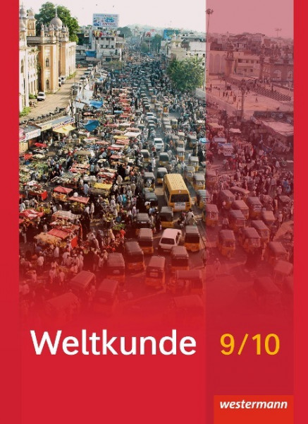 Weltkunde 9 / 10. Schülerband. Gemeinschaftsschulen. Schleswig-Holstein