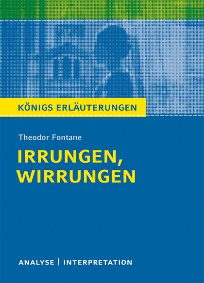 Irrungen, Wirrungen. Textanalyse und Interpretation