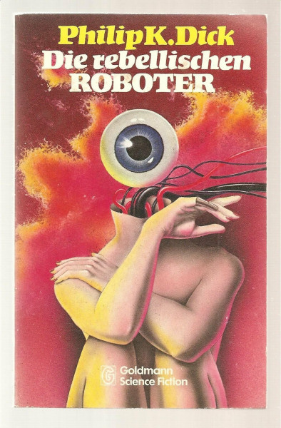 Die rebellischen Roboter.