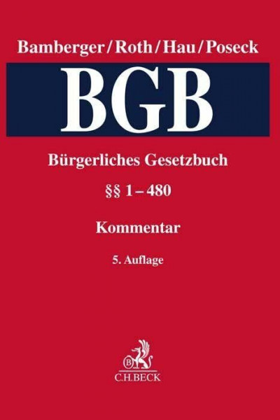 Bürgerliches Gesetzbuch Band 1: §§ 1-480: Kommentar
