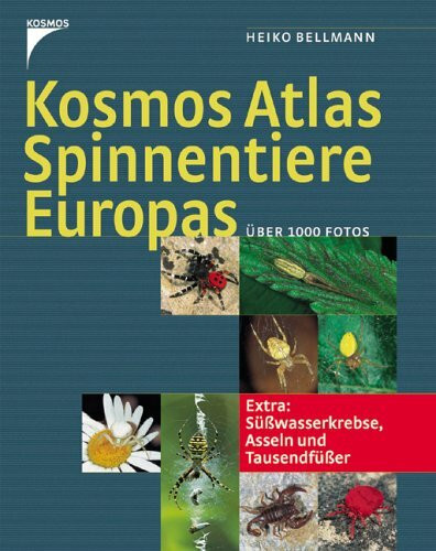 Kosmos Atlas Spinnentiere Europas: Extra: Süsswasserkrebse, Asseln und Tausendfüsser