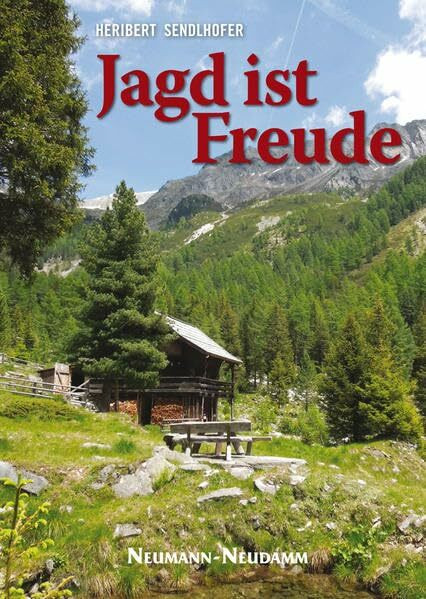 Jagd ist Freude