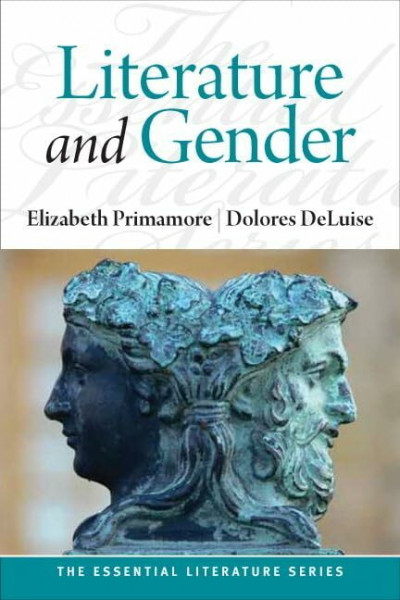 Literature and Gender (The Essential Literature Series)