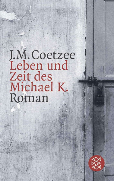 Leben und Zeit des Michael K.: Roman - Bild 3