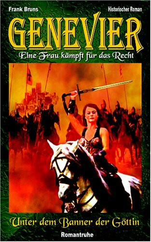 Unter dem Banner der Göttin: Historischer Roman