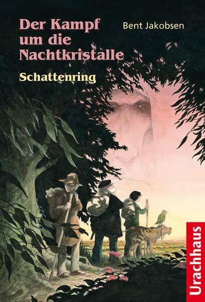 Der Kampf um die Nachtkristalle 2 - Schattenring: Aus d. Dän. v. Patrick Zöller