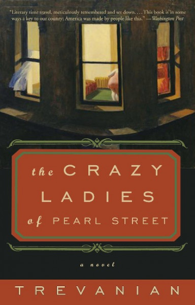 The Crazyladies of Pearl Street