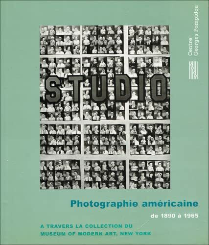 Photographie americaine de 1890 a 1965 (relie)