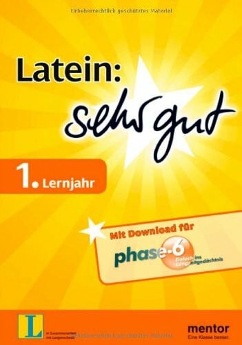 Latein: sehr gut, 1. Lernjahr - Buch mit Download für phase-6