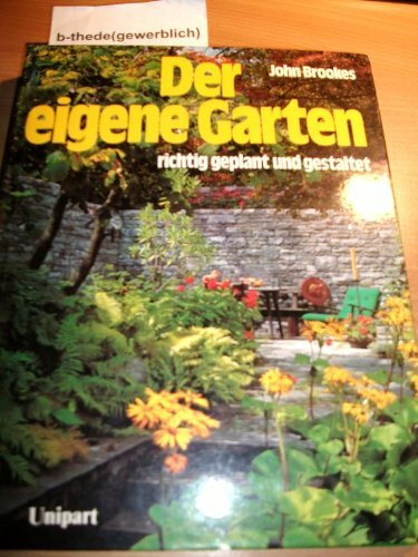 Der eigene Garten richtig geplant und gestaltet
