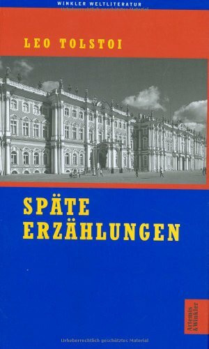 Die Erzählungen, Geb, Bd.2, Späte Erzählungen 1886-1910: Werke, Band II (Artemis & Winkler - Blaue Reihe)