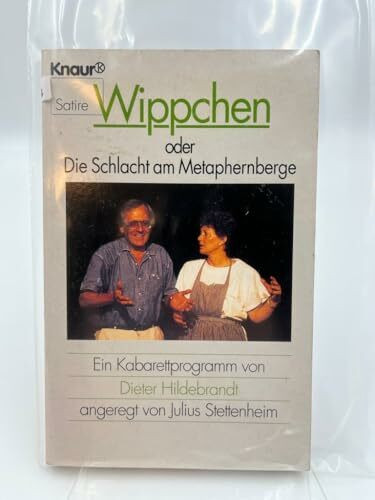 Wippchen oder Die Schlacht am Metaphernberge (Knaur Taschenbücher. Humor)