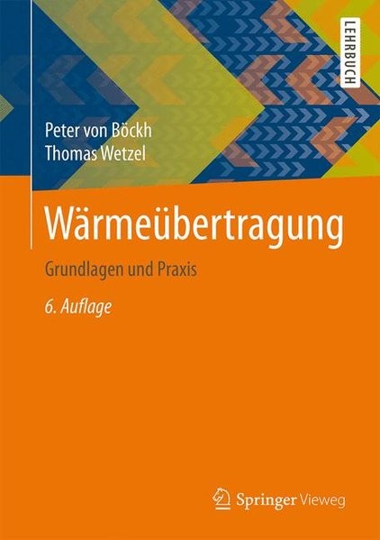 Wärmeübertragung: Grundlagen und Praxis
