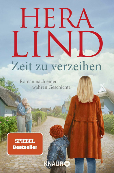 Zeit zu verzeihen: Roman nach einer wahren Geschichte | Der große Tatsachenroman der Nr.-1-Spiegel-Bestseller-Autorin | Erschütternd und zu Herzen gehend