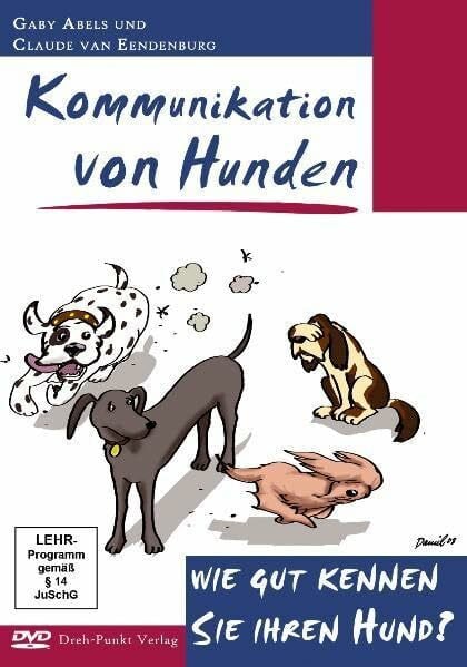 Kommunikation von Hunden - Wie gut kennen Sie Ihren Hund?