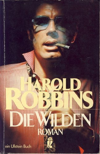 Die Wilden. (Ullstein Taschenbuch)