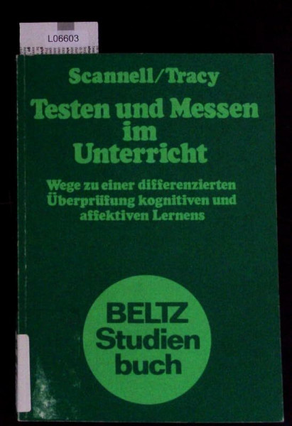 Testen und Messen im Unterricht