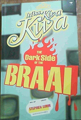 Miss Kwa Kwa 2: The Dark Side of the Braai