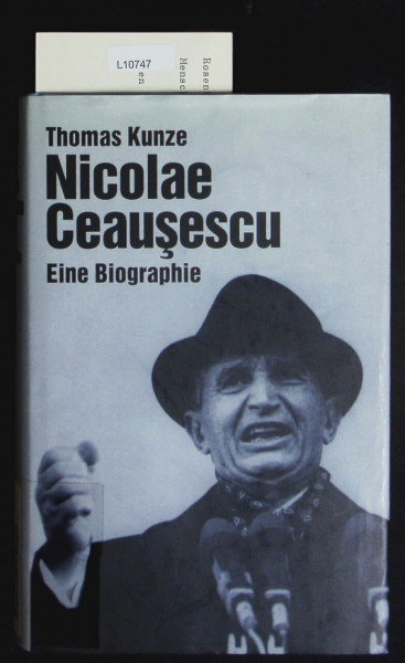 Nicolae Ceausescu: Eine Biographie