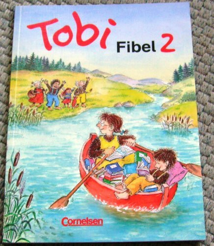 Tobi - Bisherige Ausgabe: Fibel 2: Lesetexte