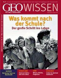 GEO Wissen Was kommt nach der Schule