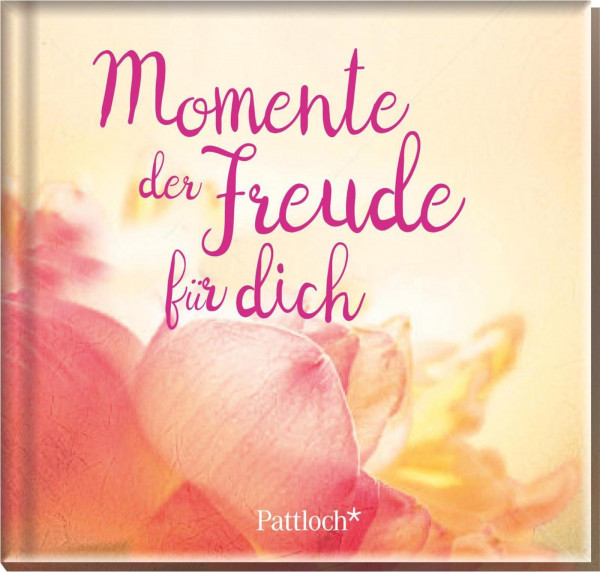 Momente der Freude für dich