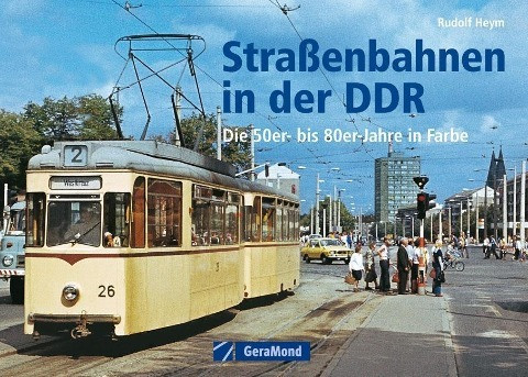 Straßenbahnen in der DDR