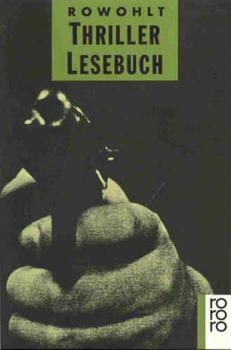 Rowohlt Thriller Lesebuch (rororo thriller)